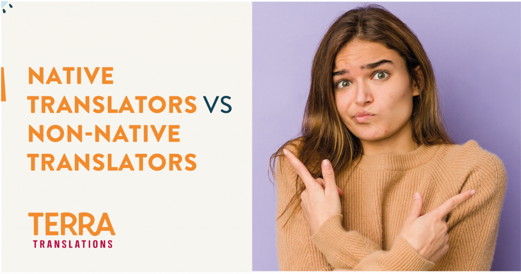 Native Translators vs Non-Native Translators - Terra