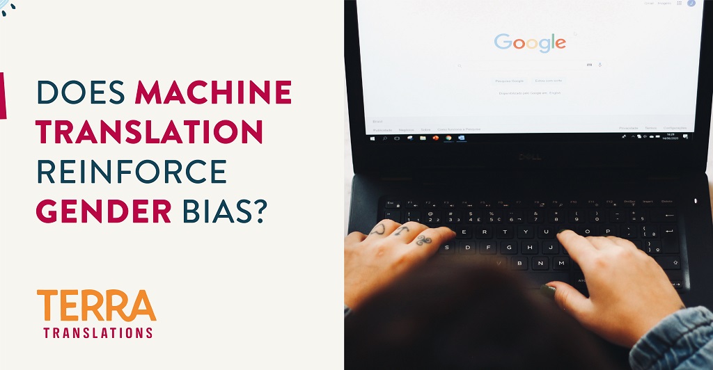 Does machine translation reinforce gender bias? - Terra