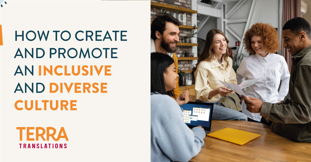 How to Create and Promote an Inclusive and Diverse Culture - Terra