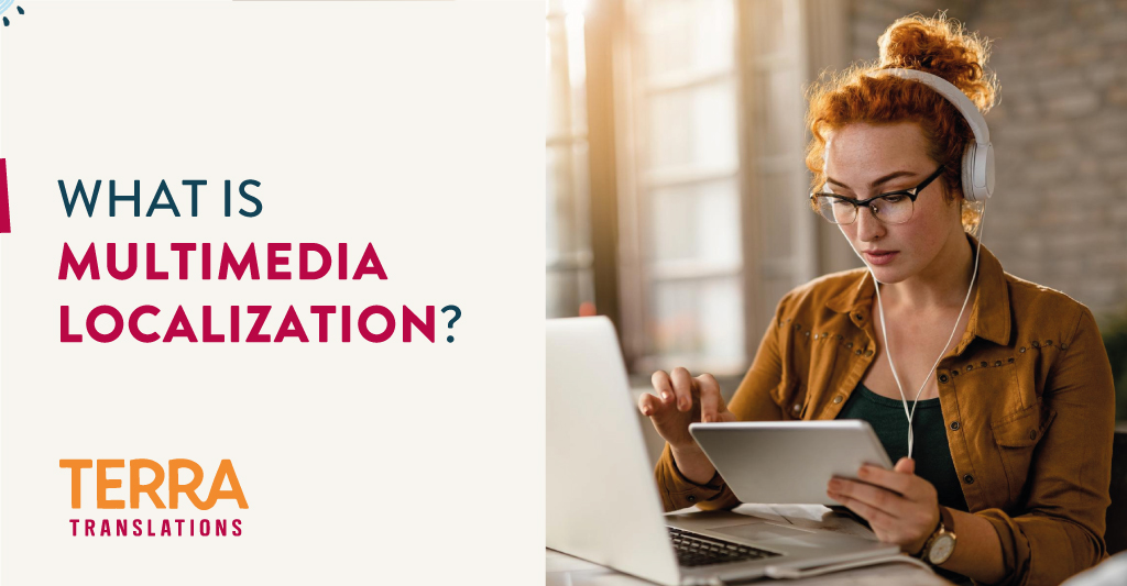 What is Multimedia Localization? - Terra
