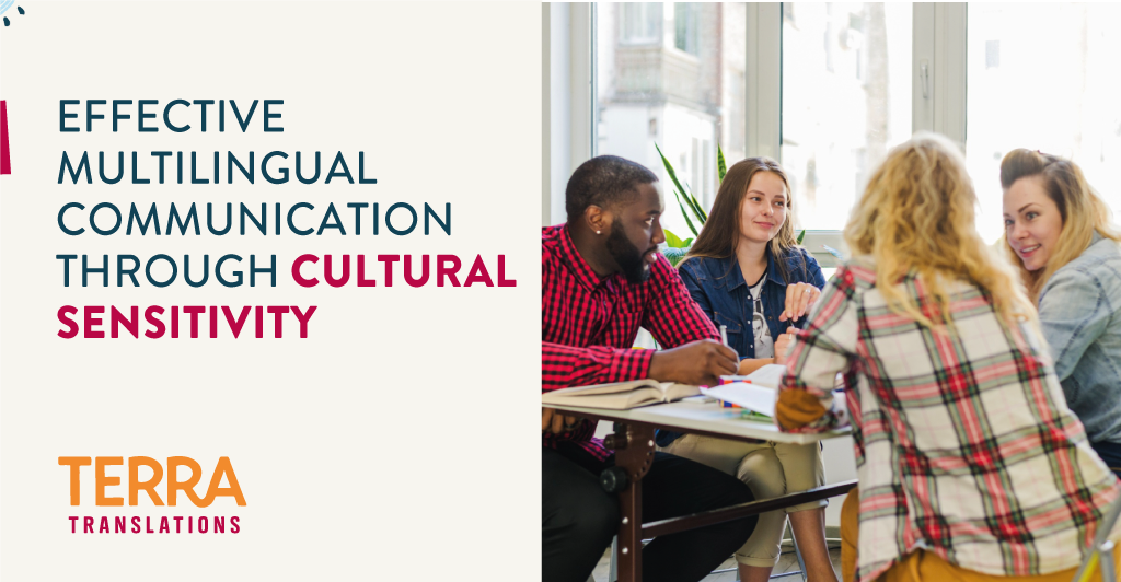Multicultural Messaging Effective Multilingual Communication Through Cultural Sensitivity - Terra